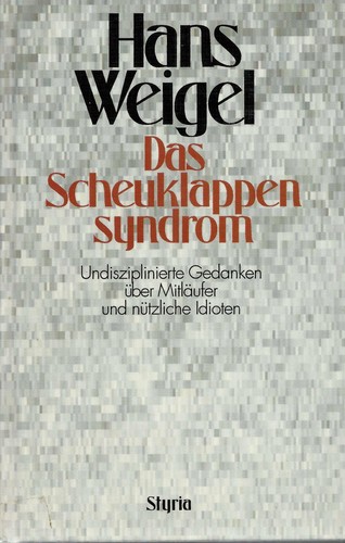 Das scheuklappensyndrom - das,