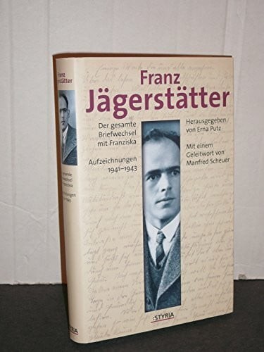 Franz jägerstätter buch - franz, jägerstätter: