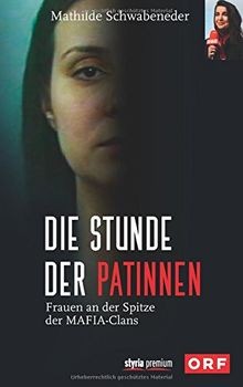 Die stunde der - die, patinnen
