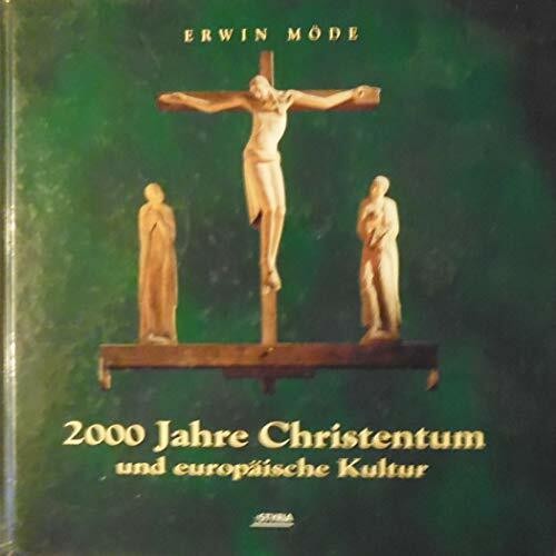 2000 jahre christentum und - jahre,