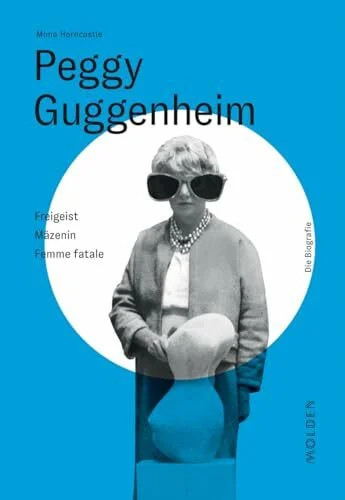 Peggy guggenheim buch molden - peggy,