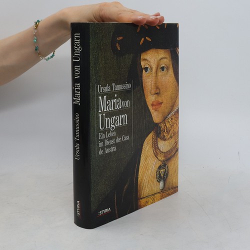 Maria von ungarn - | , ursula