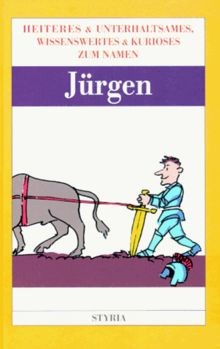 Nomen est omen - ,, jürgen