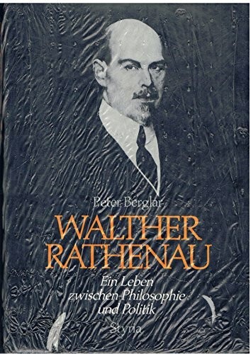 Walther rathenau ein leben - walther, rathenau.