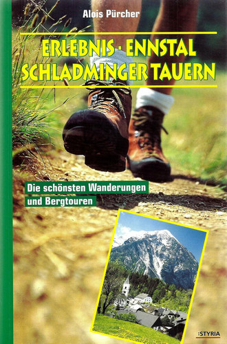 Erlebnis ennstal und - erlebnis,