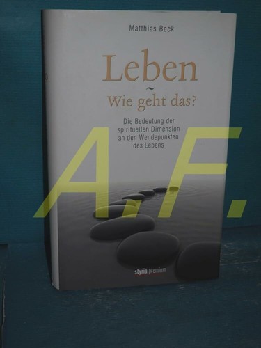 Leben wie geht - wie, buch