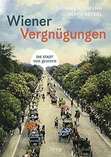 Wiener vergnügungen buch - vergnügungen:,
