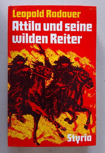 Attila und seine - , wilden