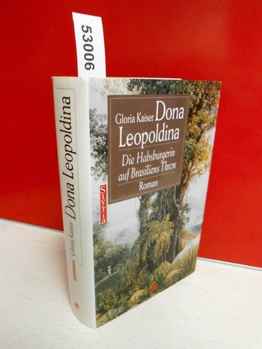 Dona leopoldina buch styria - leopoldina,